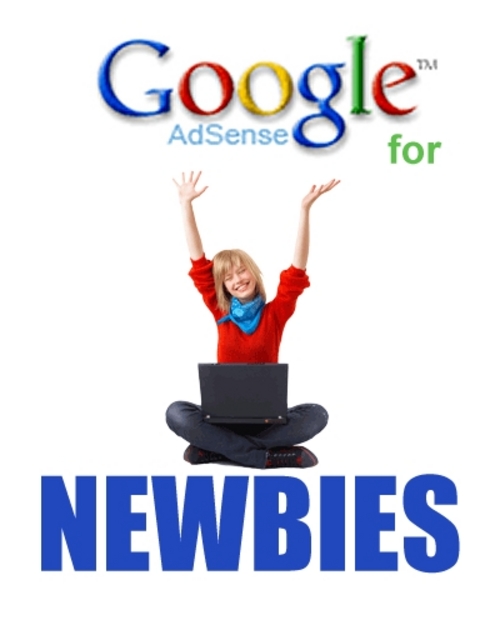 Product picture Google ad sense for newbies-Make more money by this ebook
